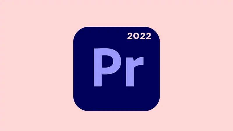 Adobe Premiere Pro 2022 v22.6.2