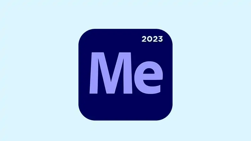 Adobe Media Encoder 2023 v23.6