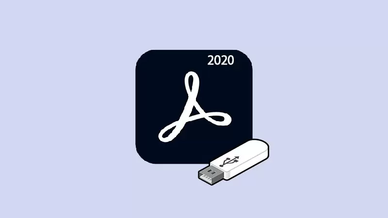 Adobe Acrobat Pro DC 2020 Portable