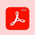 Adobe Acrobat Reader 2023 [+Old Version]