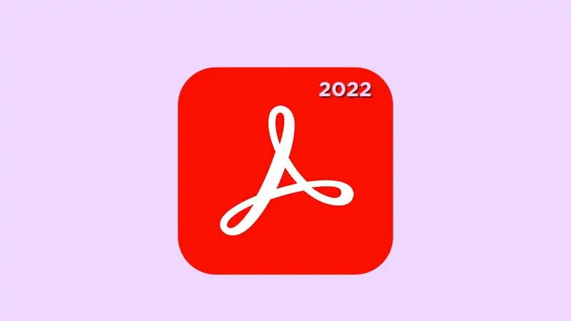 Adobe Acrobat Reader DC v2022