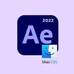 Adobe After Effects 2022 macOS v22.6