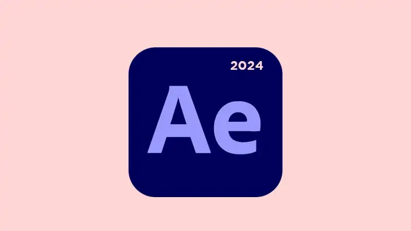 Adobe After Effects 2024 [+Old Version]