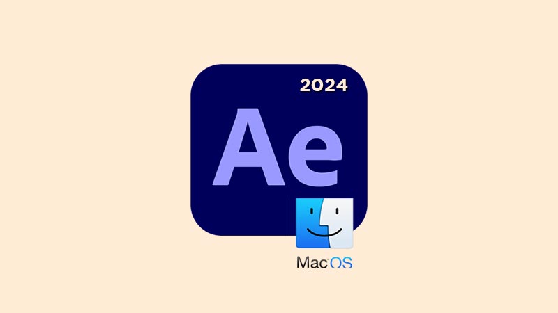 Adobe After Effects 2024 macOS [+Old Version]