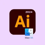 Adobe Illustrator 2024 28.5 macOS [+Old Version]