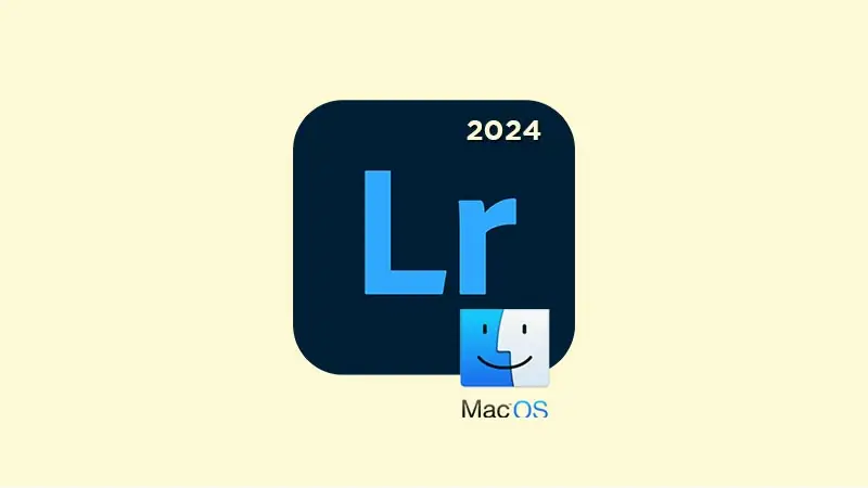 Adobe Lightroom 2024 macOS [+Old Version]