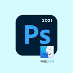 Adobe Photoshop 2021 macOS v22.5.1