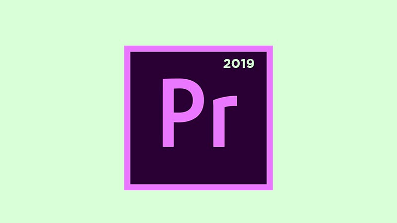 Adobe Premiere Pro CC 2019 Final