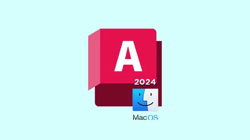 Autocad 2024.1 macOS