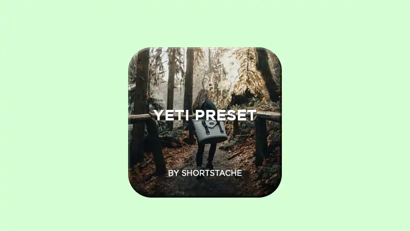 Lightroom Presets » Shortstache Yeti Presets