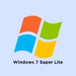 Windows 7 Super Lite Edition