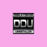 Download Display Driver Uninstaller 18.0.7.6