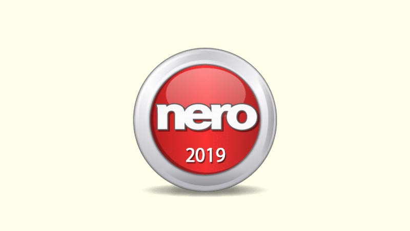 Nero 2019 Full Version Free for Windows 10