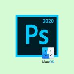 Adobe Photoshop CC 2020 v21.2 MacOS