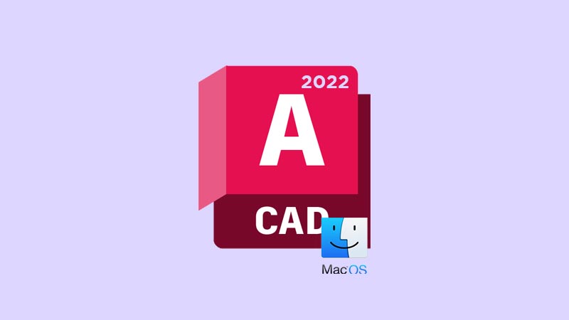 AutoCAD 2022.2 macOS Final