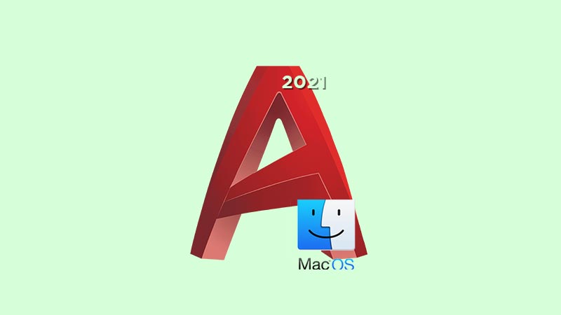 Autodesk AutoCAD 2021 MacOS